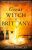 The Great Witch of Brittany - Louisa Morgan