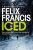 Iced - Felix Francis