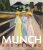 Munch In Dialogue - Klaus Albrecht Schröder,Dieter Buchhart,Antonia Hoerschelmann