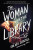 The Woman in the Library - Gentill Sulari