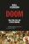 Doom: The Politics of Catastrophe - Niall Ferguson