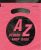 A-Z of Record Shop Bags: 1940s to 1990s - Damon Murray,Stephen Sorrell,Jonny Trunk,Savage Jon