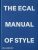 The ECAL Manual of Style: How to best teach design today? - Jonathan Olivares,Alexis Georgacopoulos