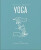The Little Book of Yoga - Channon Fiona