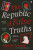 The Republic of False Truths - Alaa Al Aswany