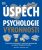 Úspěch. Psychologie výkonnosti - Olsonová Deborah A.