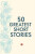 50 Greatest Short Stories - Terry O'Brien