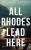 All Rhodes Lead Here - Mariana Zapata