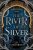 The River of Silver - Shannon Chakraborty