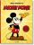 Walt Disney's Mickey Mouse. The Ultimate History - Daniel Kothenschulte,David Gerstein,J. B. Kaufman