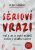 Sérioví vrazi - Proč a jak se udály nejhorší zločiny v dějinách lidstva - Peter Vronsky
