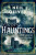 Hauntings: A Book of Ghosts and Where to Find Them Across 25 Eerie British Locations - Neil Oliver