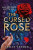 The Bone Spindle: The Cursed Rose - Leslie Vedder