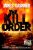 Maze Runner 4 - The Kill Order - James Dashner