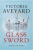 Glass Sword: Red Queen Series: Book 2 (Defekt) - Victoria Aveyardová