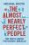 The Almost Nearly Perfect People: Behind the Myth of the Scandinavian Utopia - Michael Booth