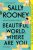 Beautiful World, Where Are You (Defekt) - Sally Rooneyová