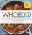 WHOLE30 – průvodce  zdravotním restartem, který vám přinese svobodu v jídle - Dallas Hartwig,Melissa Hartwigová