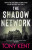 The Shadow Network - Kent Tony