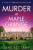Murder at Maple Grange - Jane Bettany