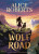Wolf Road - Alice Robertsová
