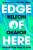Edge of Here - Kelechi Okafor