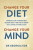 Change Your Diet, Change Your Mind - Dr Georgia Ede