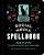 Social Media Spellbook - Amy Blackthorn,Natalie Zaman