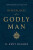Disciplines of a Godly Man - R. Kent Hughes