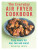 The Everyday Air Fryer Cookbook - Beverley Jarvis