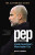 The Pep Revolution - Martí Perarnau