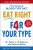Eat Right 4 Your Type - Dr Peter D'Adamo