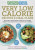 Carbs & Cals Very Low Calorie Recipes & Meal Plans - Chris Cheyette,Yello Balolia