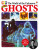 The World of the Unknown: Ghosts - Christopher Maynard