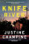 Knife River - Justine Champine