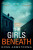 The Girls Beneath - Ross Armstrong