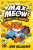 Max Meow Book 5: Attack of the ZomBEES - John Gallagher