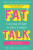 Fat Talk - Virginia Sole-Smith