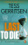 Last to Die - Tess Gerritsen