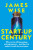 Start-Up Century - James Wise