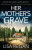 Her Mother's Grave - Lisa Reganová