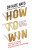 How to Win - Tom Daley,Dr Kate Hays