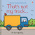 That's not my truck. - Fiona Watt