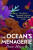 The Oceans Menagerie - Drew Harvell