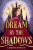 Dream by the Shadows - Karlie Logan