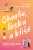 Charlie, láska a klišé - Ella Maise