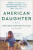 American Daughter - Elissa Wald,Stephanie Thornton Plymale