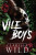Vile Boys - Clarissa Wild