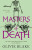 Masters of Death - Olivie Blake