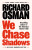 We Chase Shadows - Richard Osman